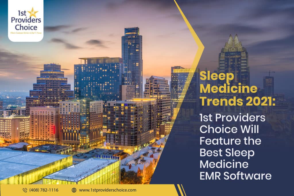Sleep Medicine Trends 2021 1st Providers Choice
