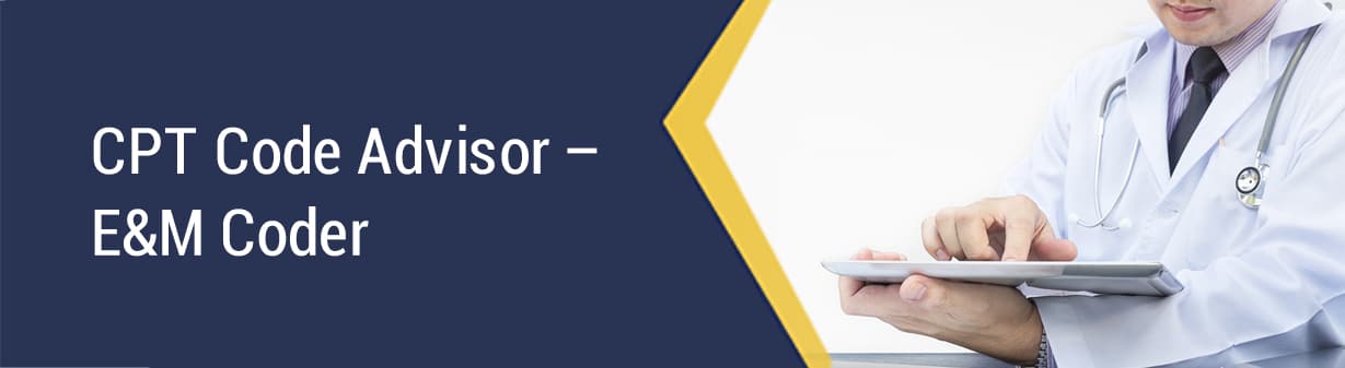 CPT Code Advisor - E&M Coder | 1st Providers Choice